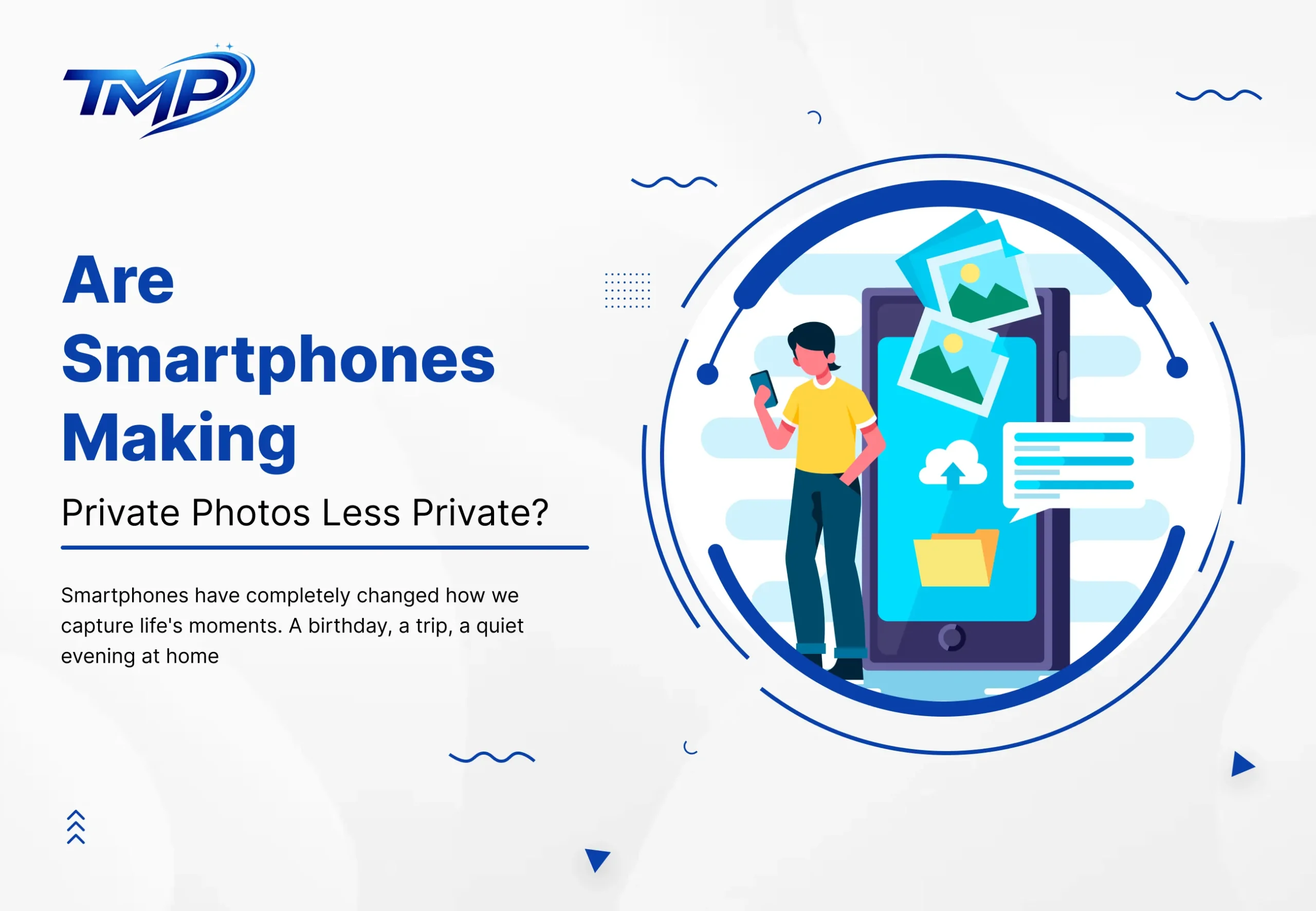 Are Smartphones Making Private Photos Less Private?