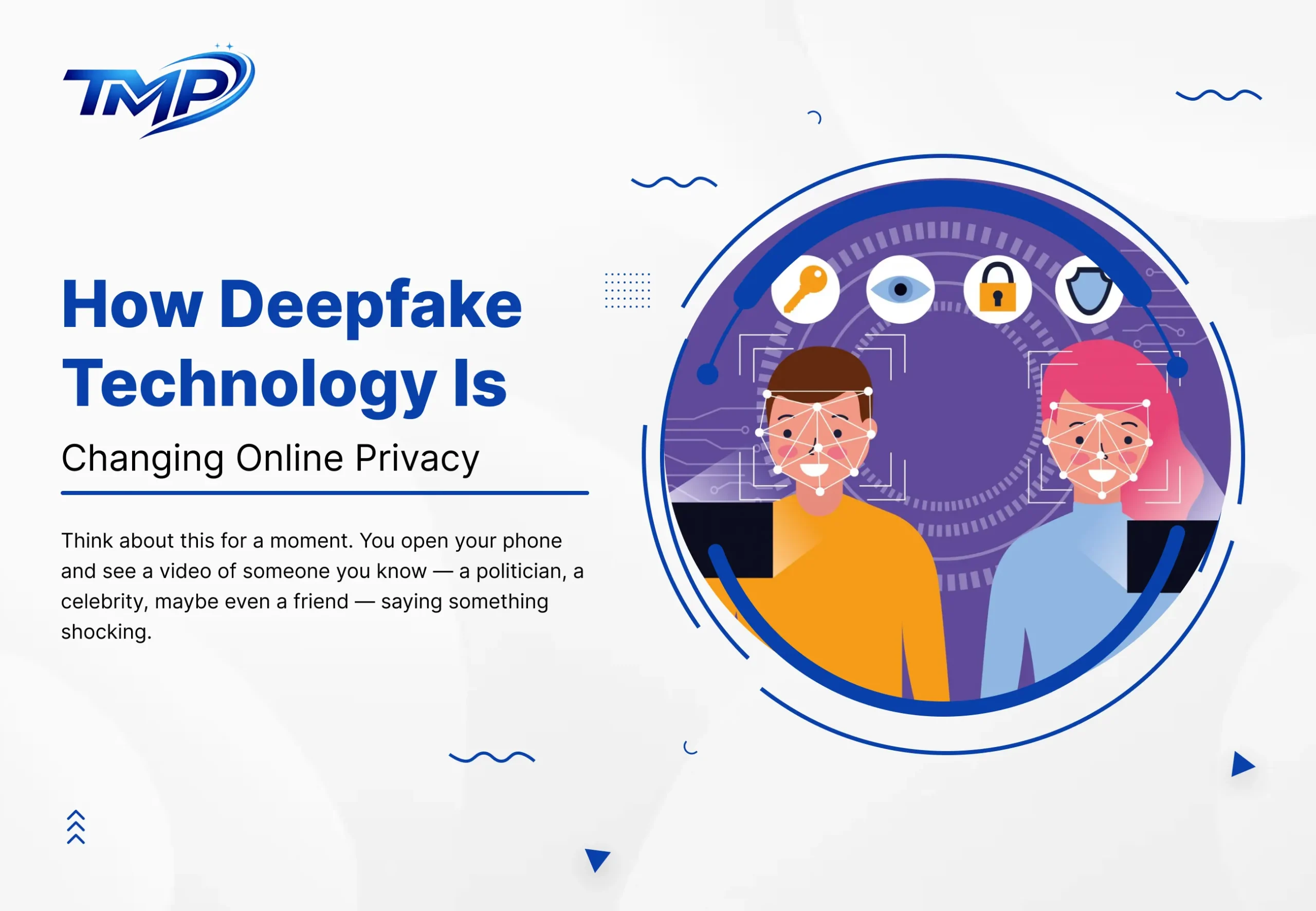 How Deepfake Technology Is Changing Online Privacy